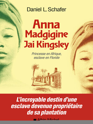 cover image of Anna Madgigine Jay Kingsley